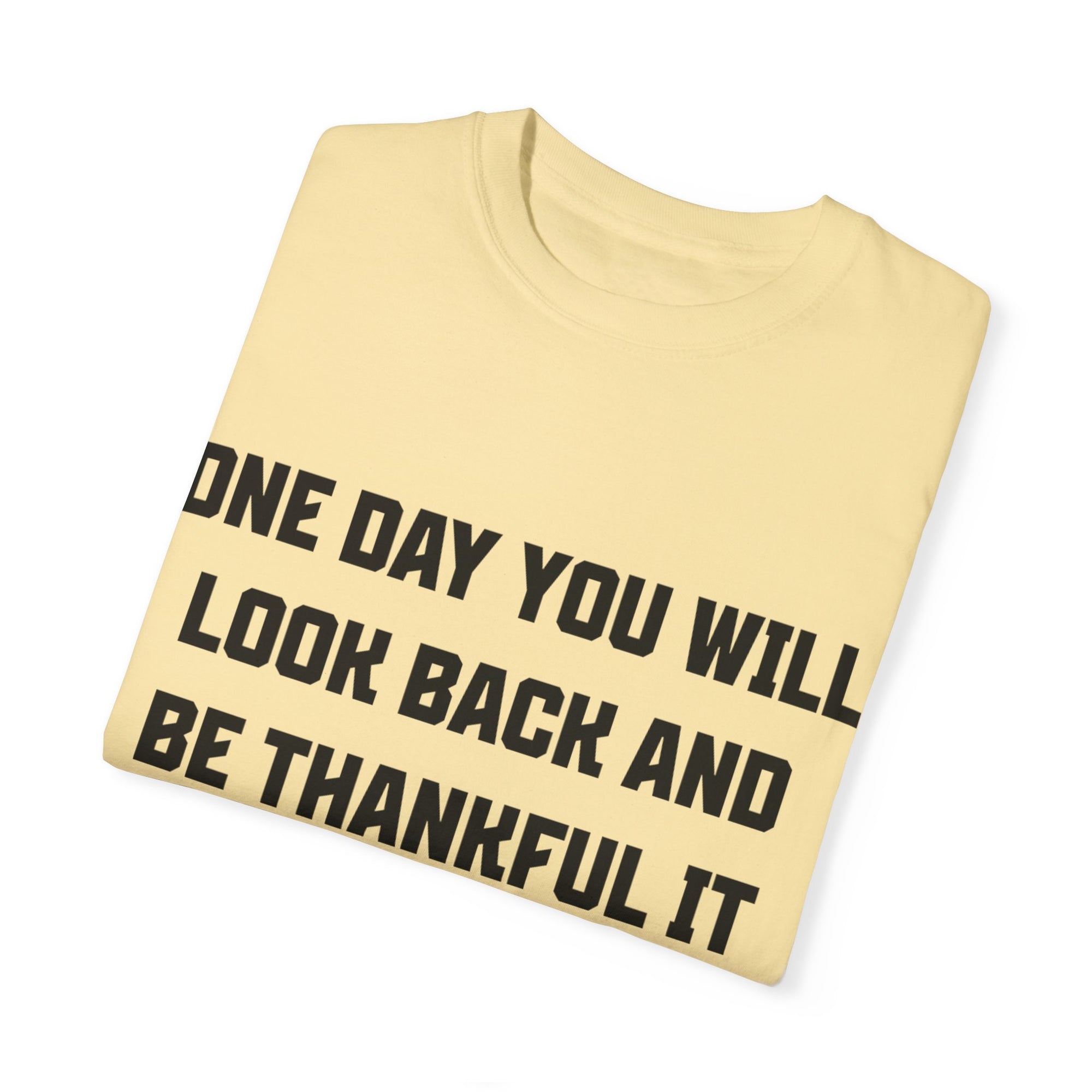 "Look Back and Be Thankful"