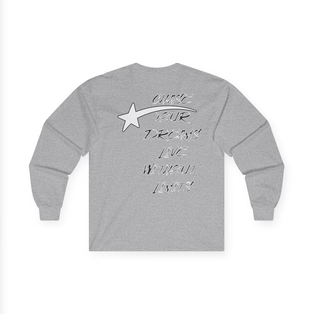 CHASE YOUR DREAMS Cotton Long Sleeve Tee
