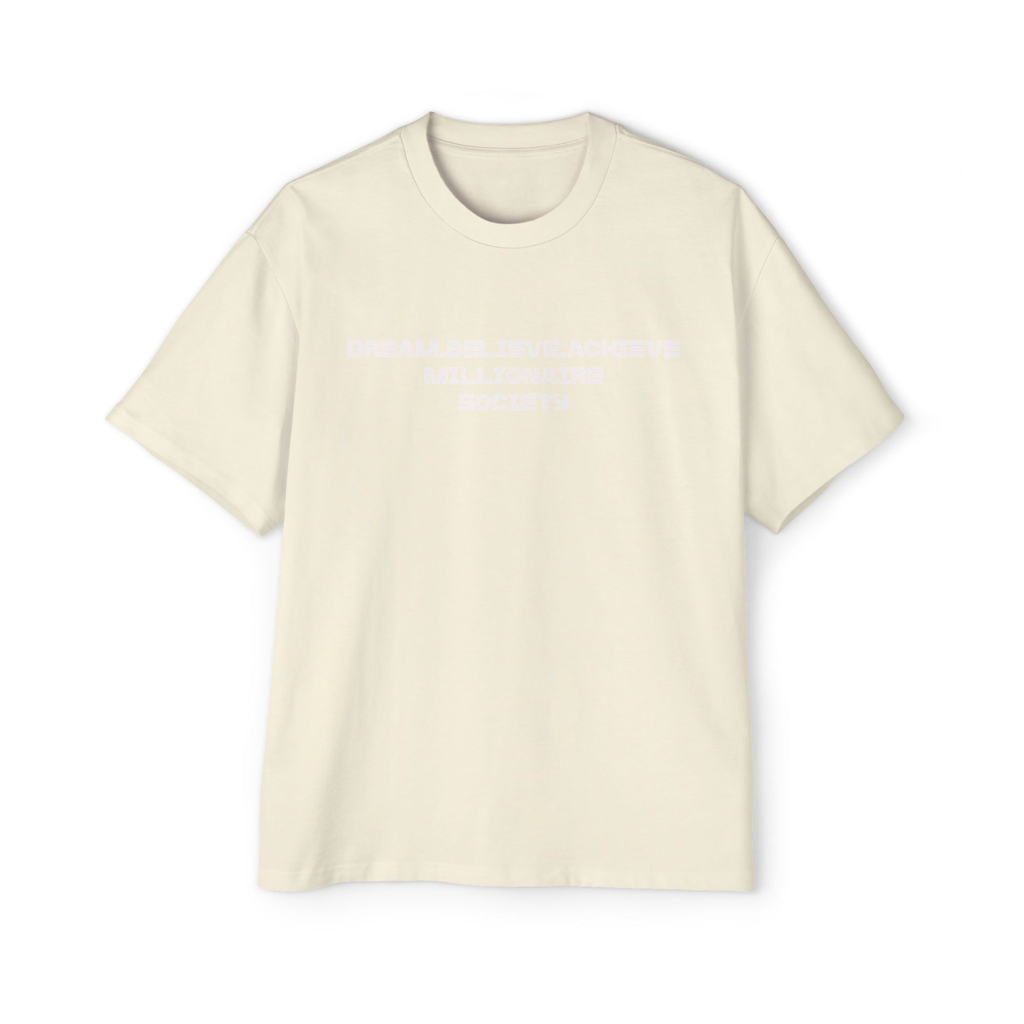 Dream Big Oversized Tee - Millionaire Society Graphic T-Shirt