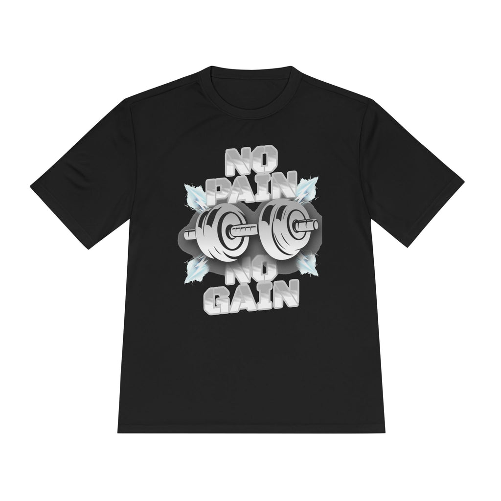 NO PAIN NO GAIN Unisex Moisture Wicking Tee