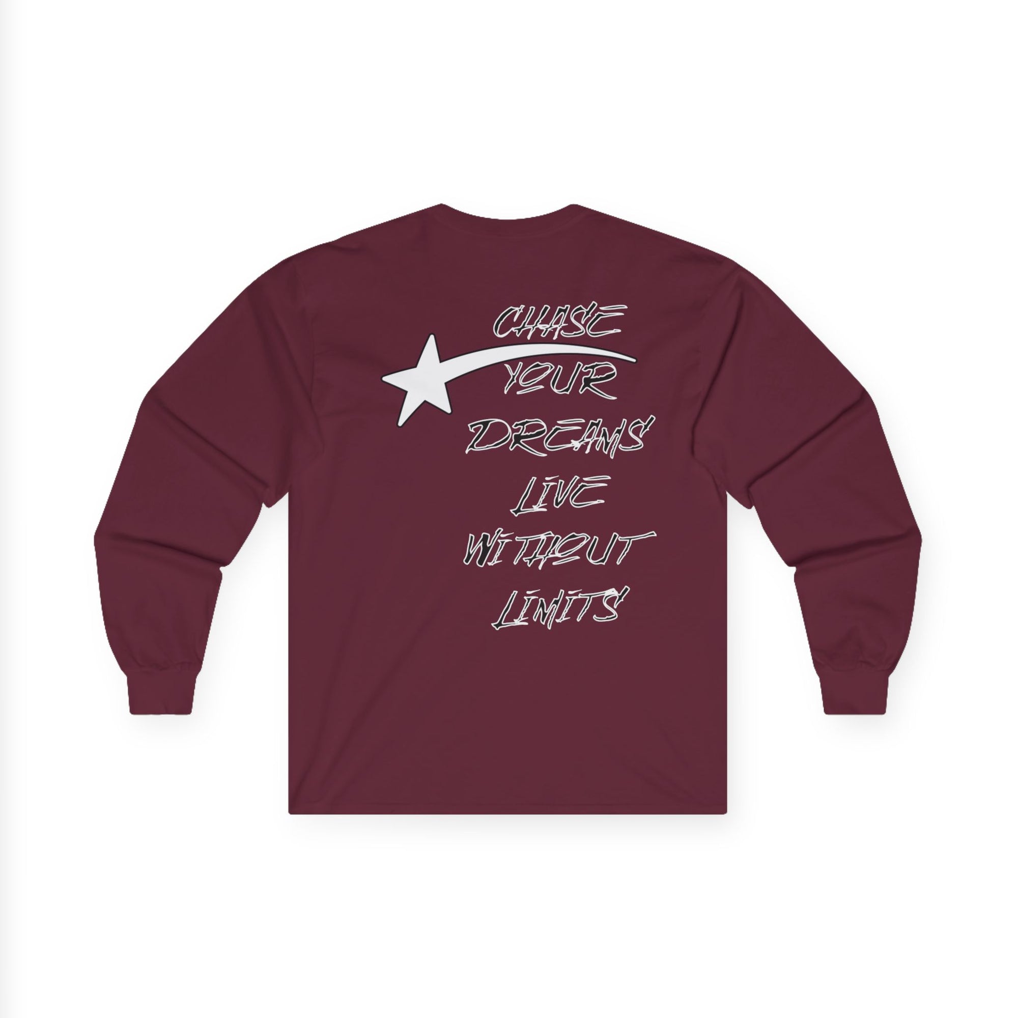 CHASE YOUR DREAMS Cotton Long Sleeve Tee