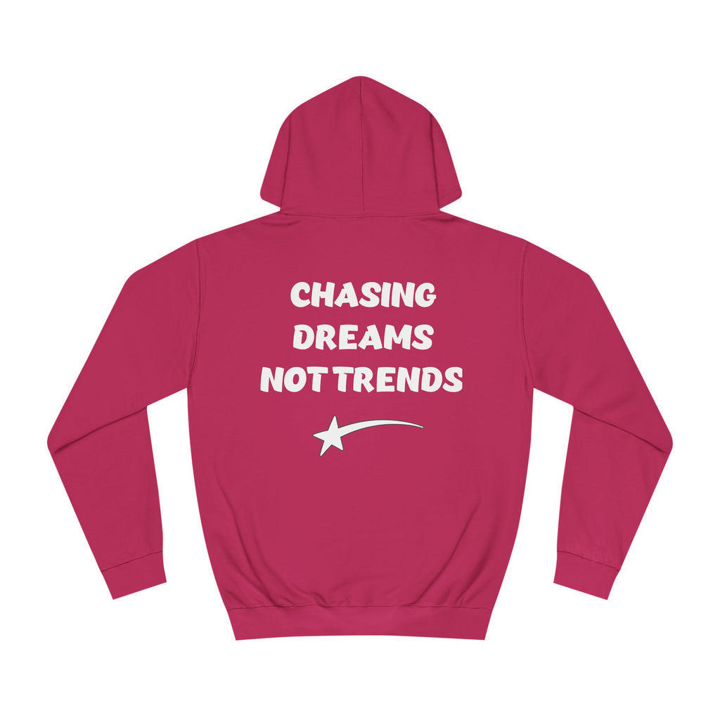 CHASING DREAMS Unisex College Hoodie