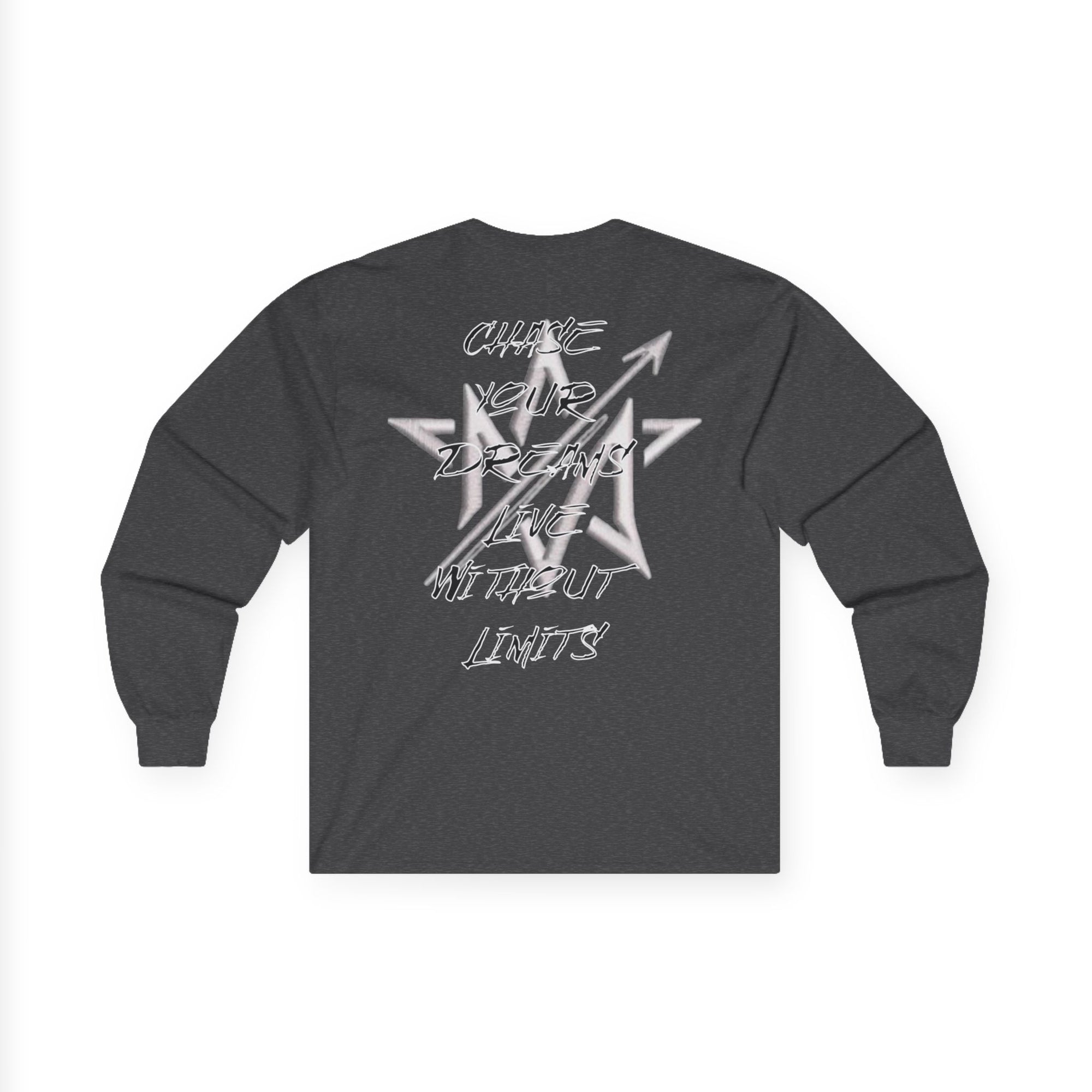 CHASE YOUR DREAMS Cotton Long Sleeve Tee