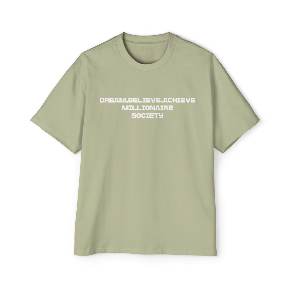 Dream Big Oversized Tee - Millionaire Society Graphic T-Shirt