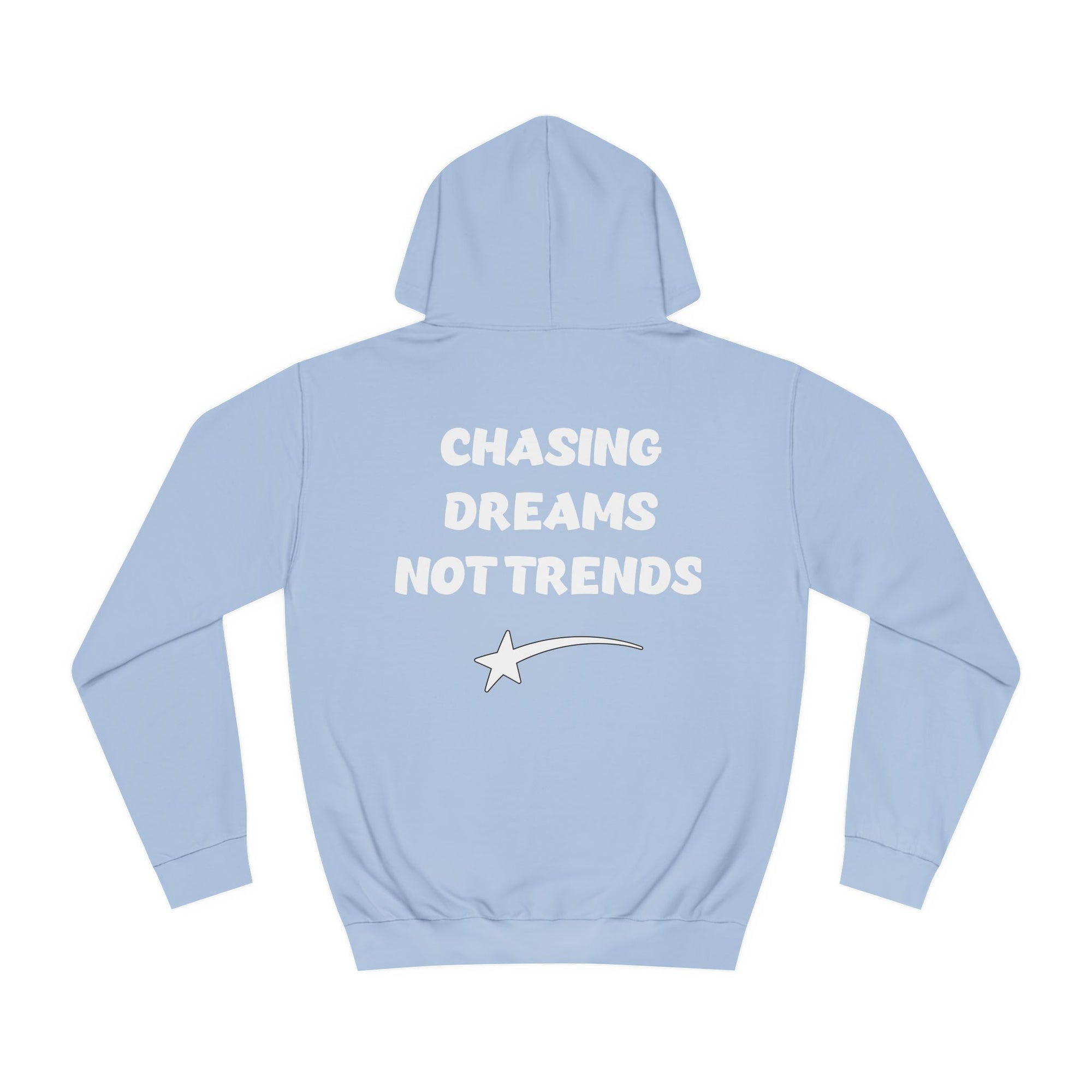 CHASING DREAMS Unisex College Hoodie