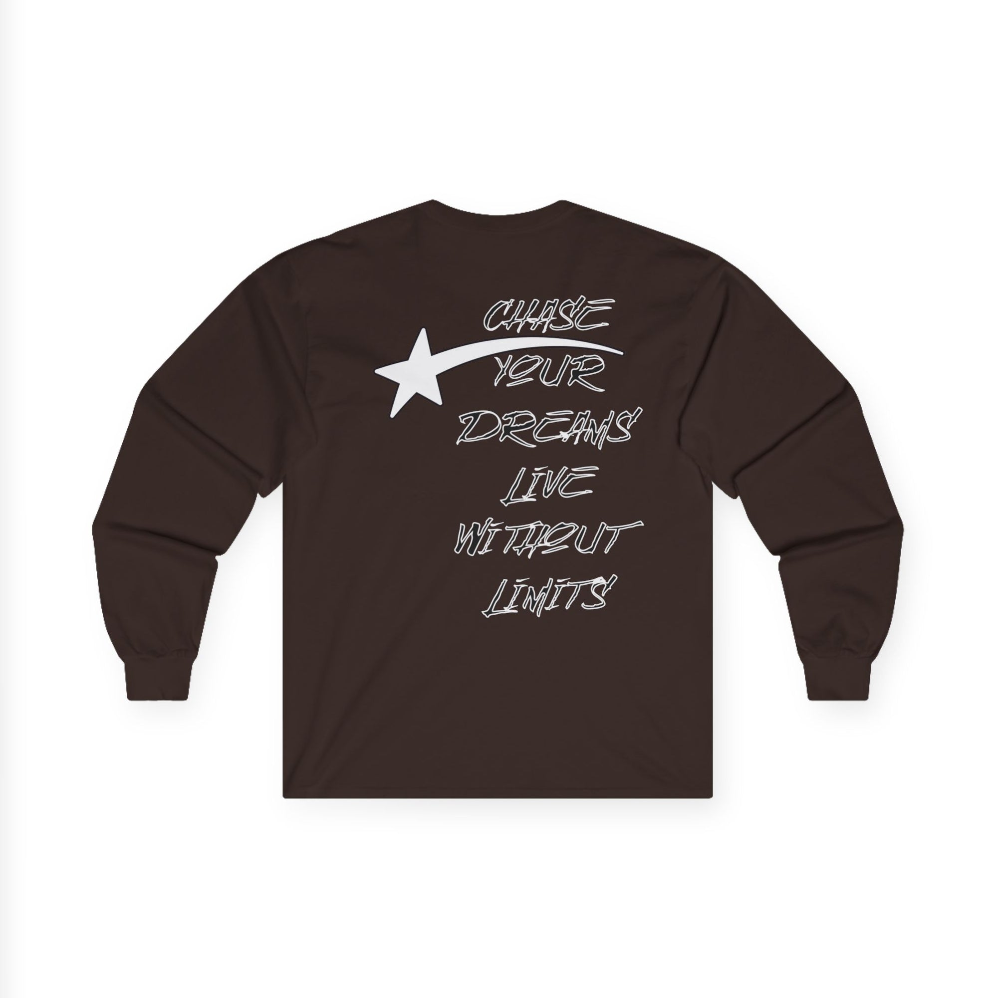 CHASE YOUR DREAMS Cotton Long Sleeve Tee