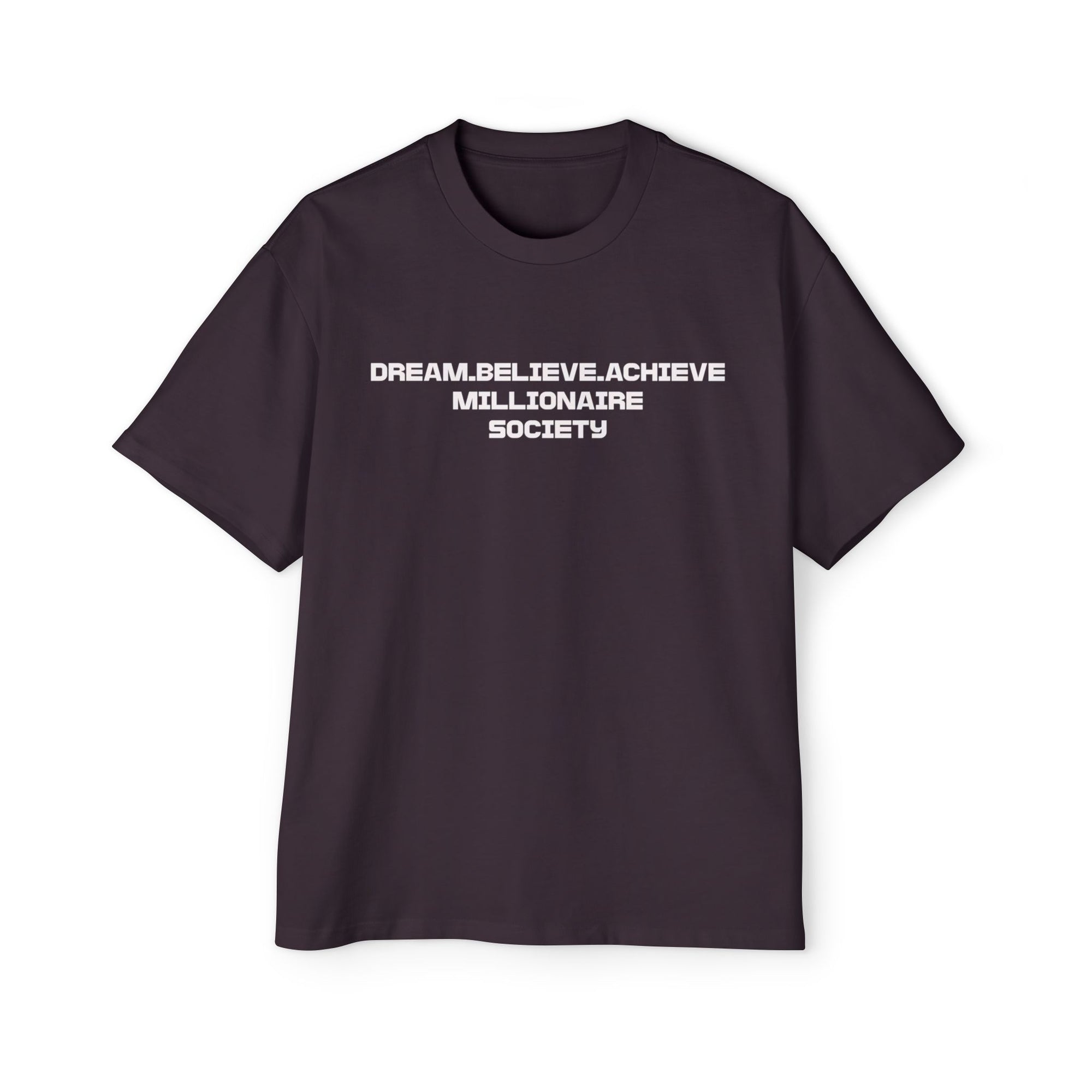 Dream Big Oversized Tee - Millionaire Society Graphic T-Shirt