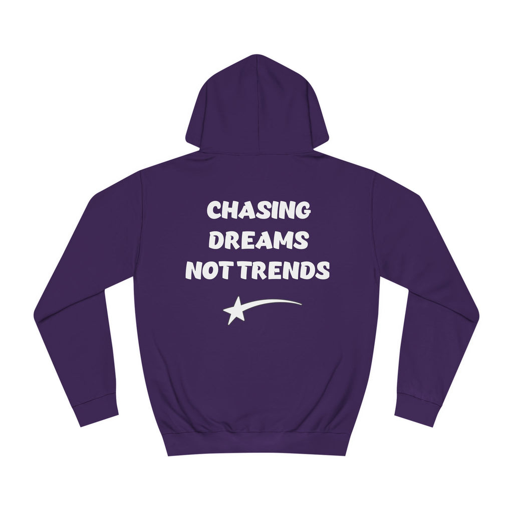 CHASING DREAMS Unisex College Hoodie