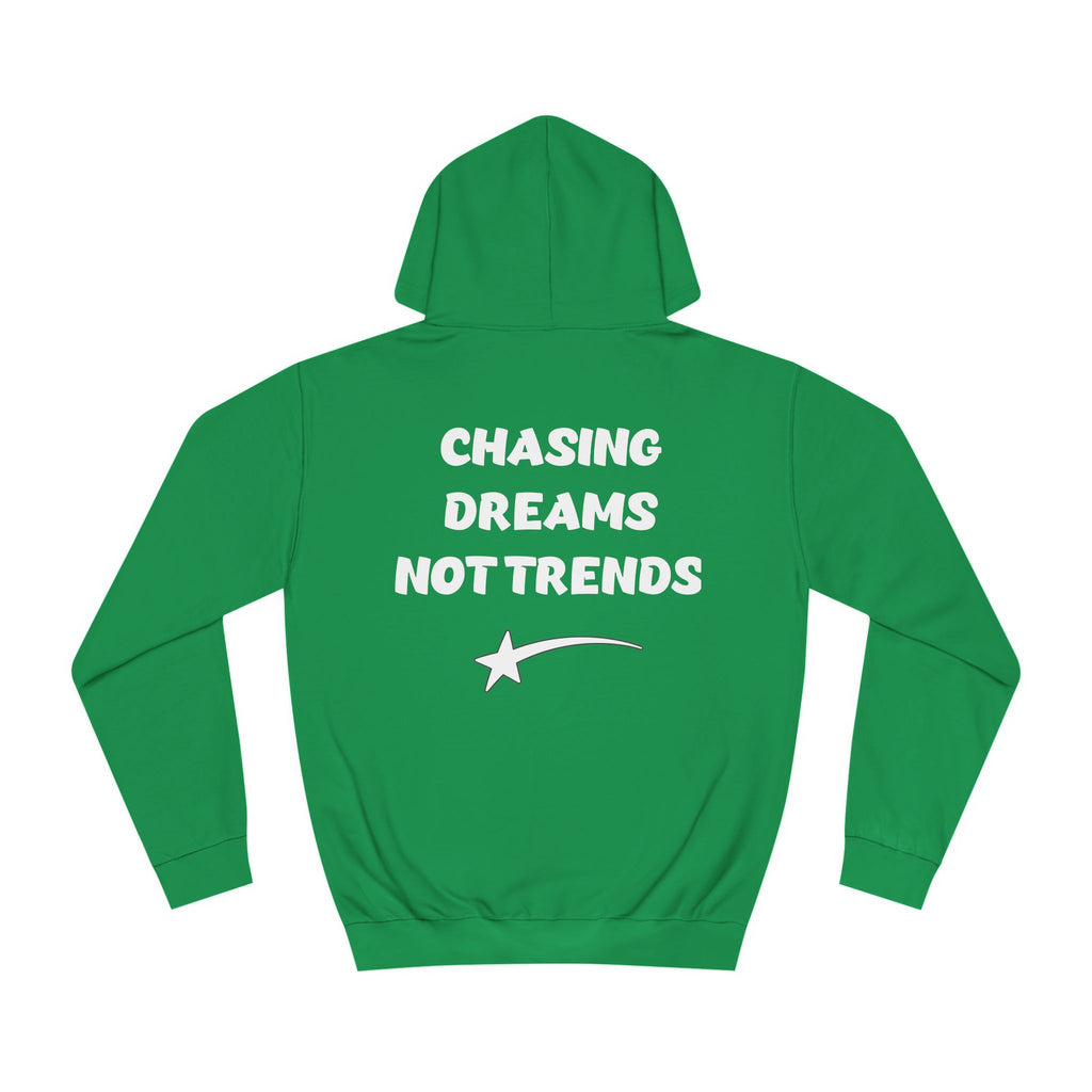 CHASING DREAMS Unisex College Hoodie