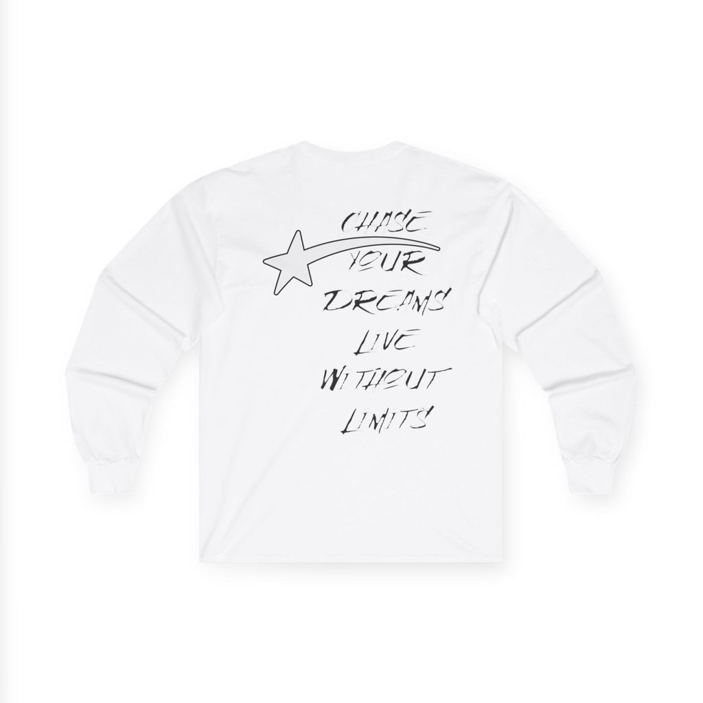 CHASE YOUR DREAMS Cotton Long Sleeve Tee
