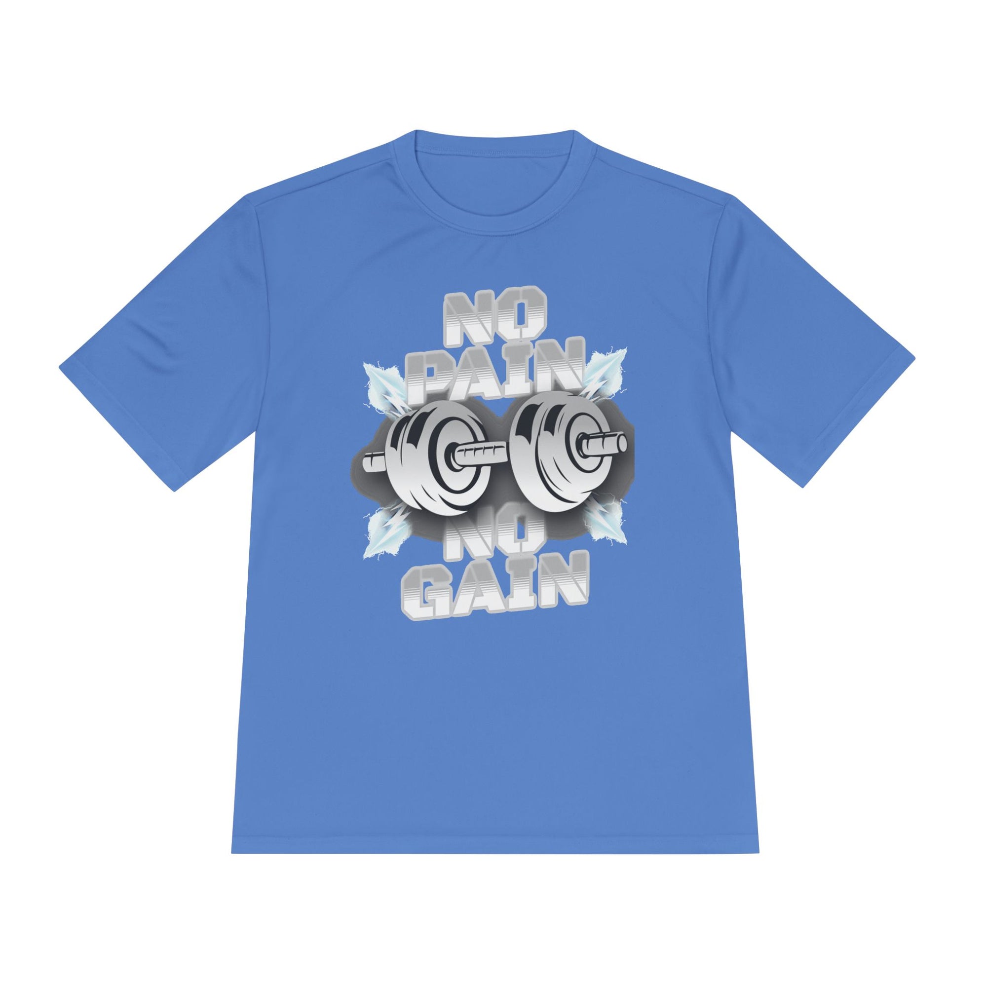 NO PAIN NO GAIN Unisex Moisture Wicking Tee