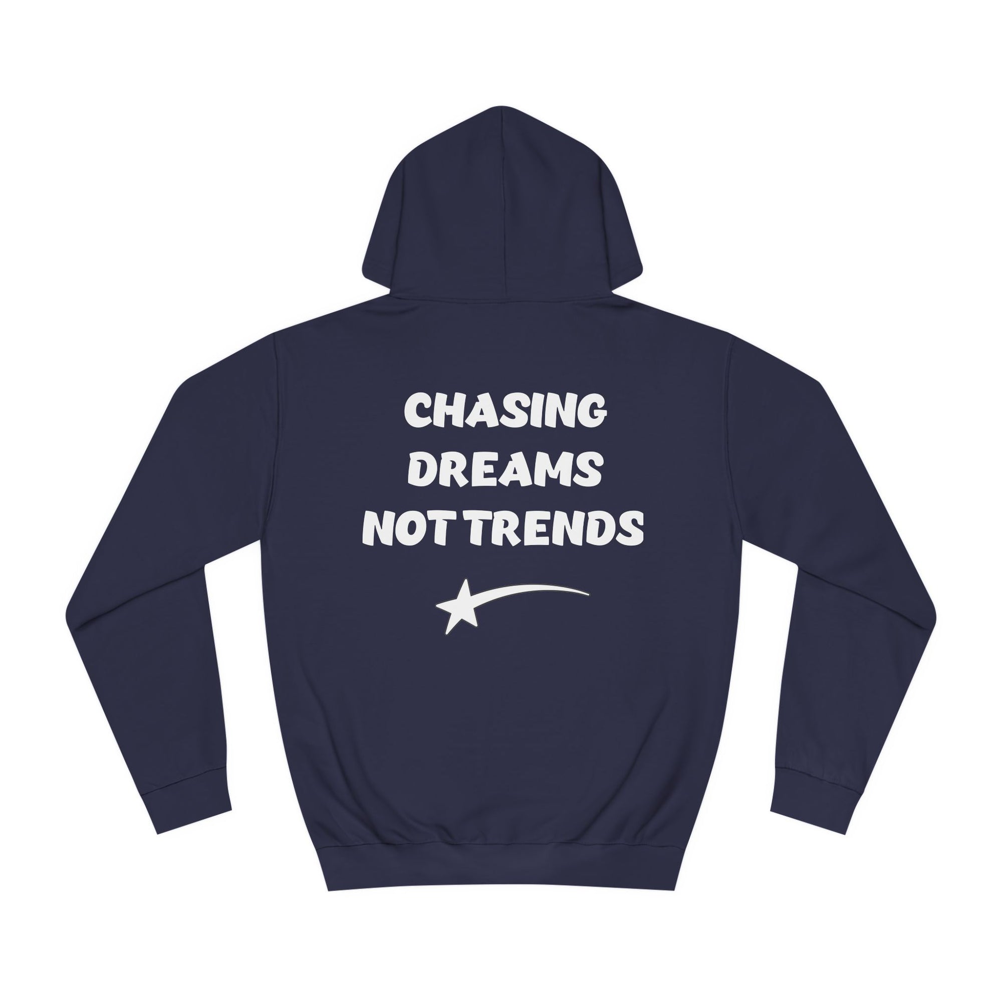 CHASING DREAMS Unisex College Hoodie