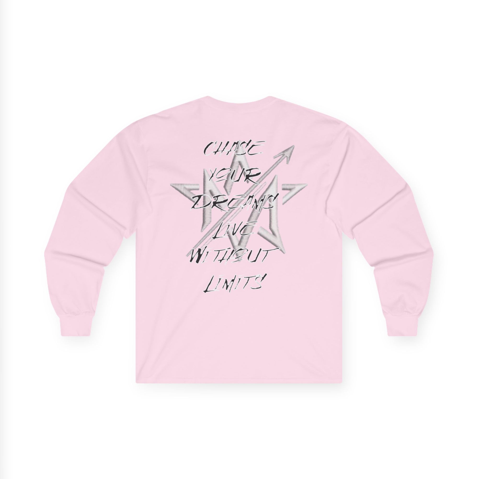 CHASE YOUR DREAMS Cotton Long Sleeve Tee