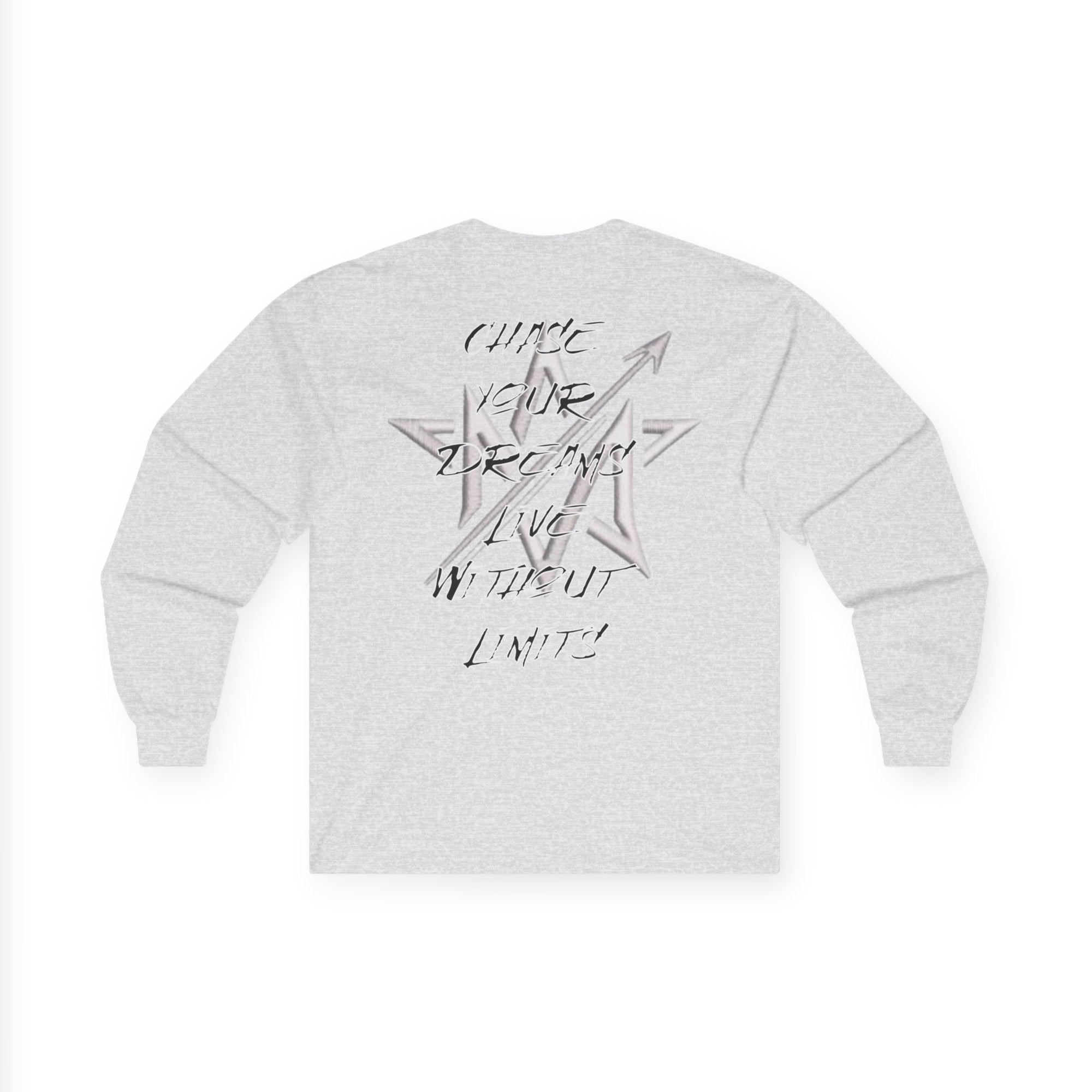 CHASE YOUR DREAMS Cotton Long Sleeve Tee