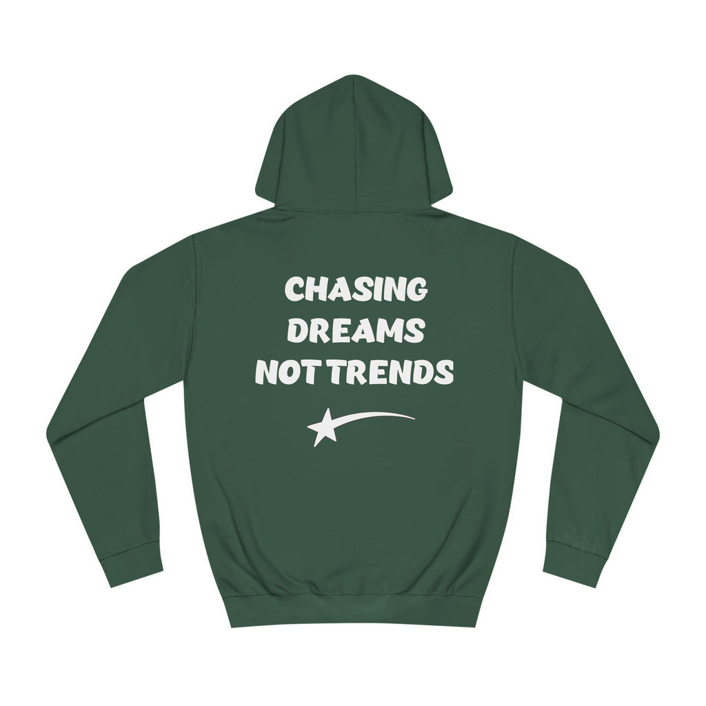 CHASING DREAMS Unisex College Hoodie