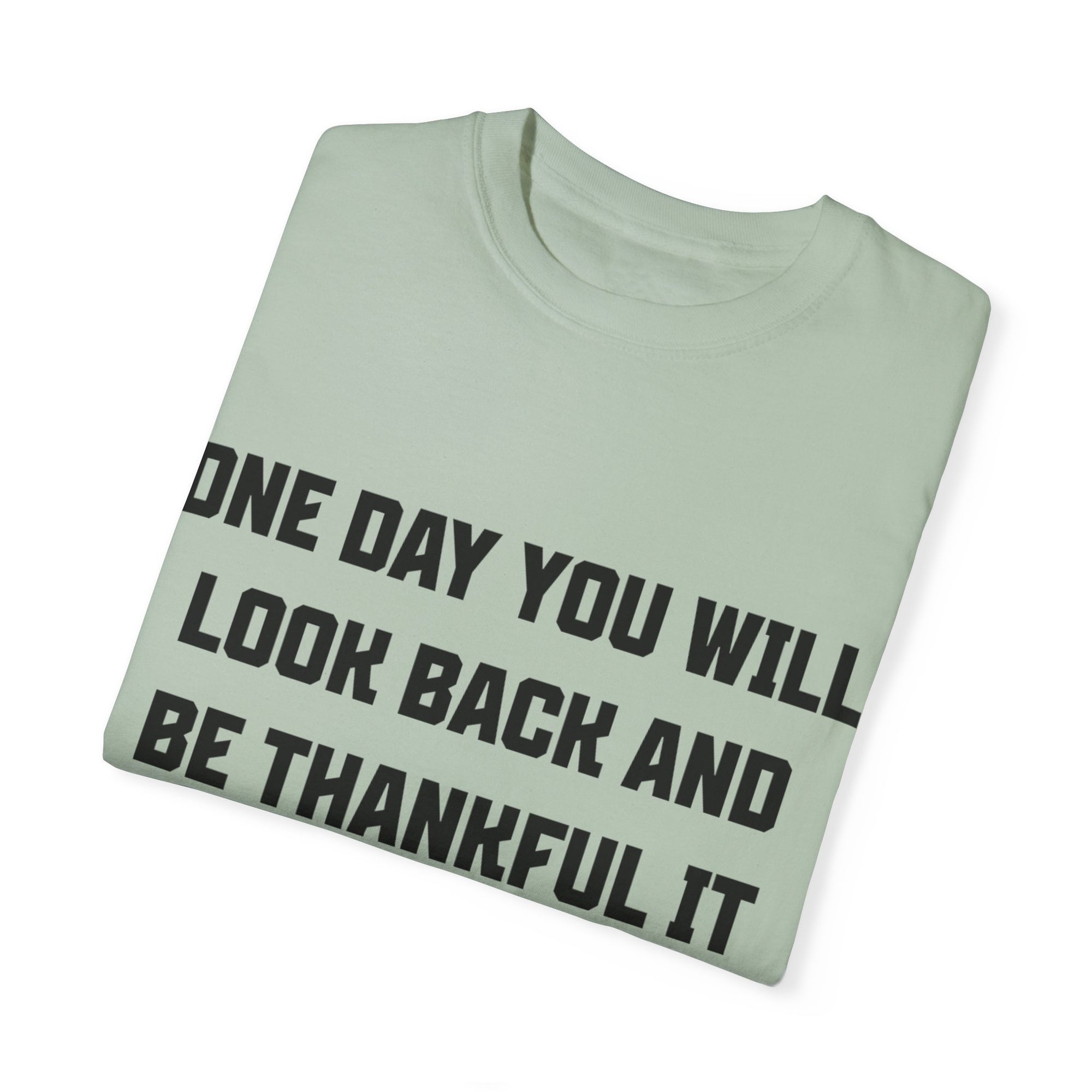 "Look Back and Be Thankful"