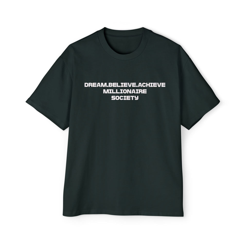 Dream Big Oversized Tee - Millionaire Society Graphic T-Shirt