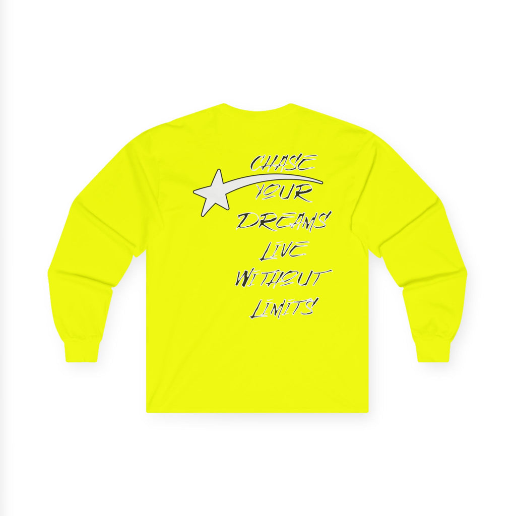 CHASE YOUR DREAMS Cotton Long Sleeve Tee