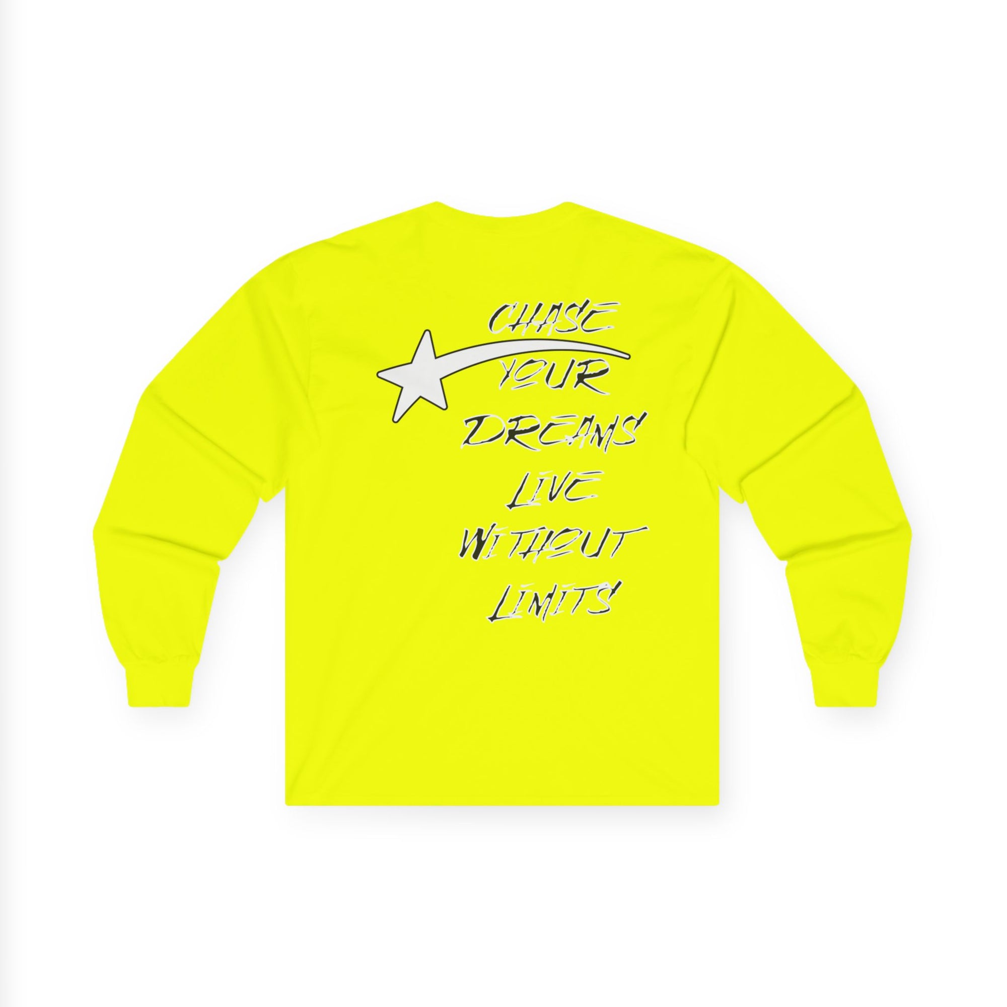 CHASE YOUR DREAMS Cotton Long Sleeve Tee