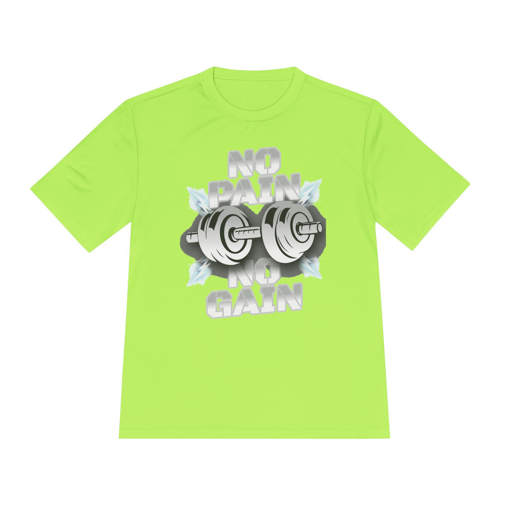 NO PAIN NO GAIN Unisex Moisture Wicking Tee
