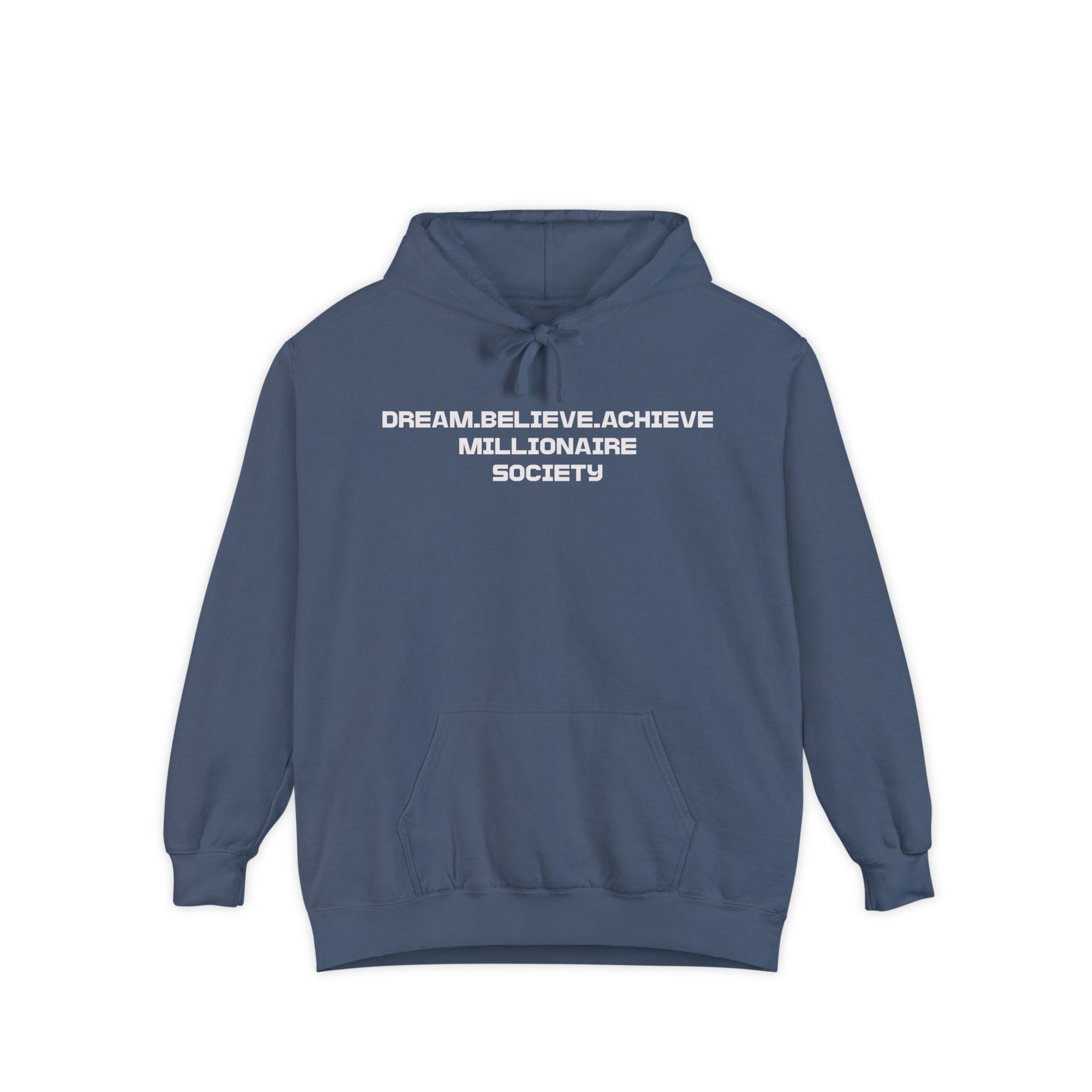 Dream Believe Achieve Millionaire Society
