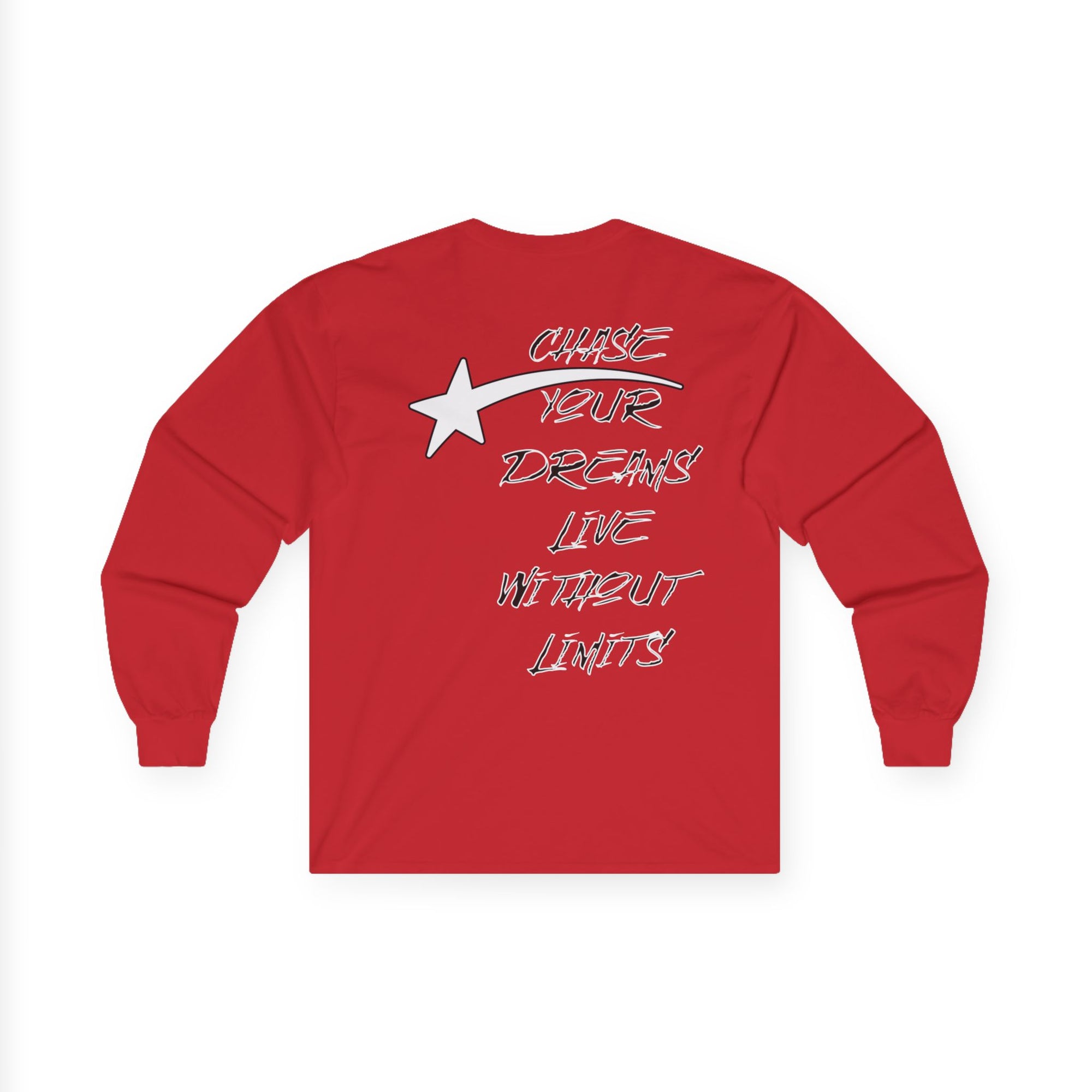 CHASE YOUR DREAMS Cotton Long Sleeve Tee