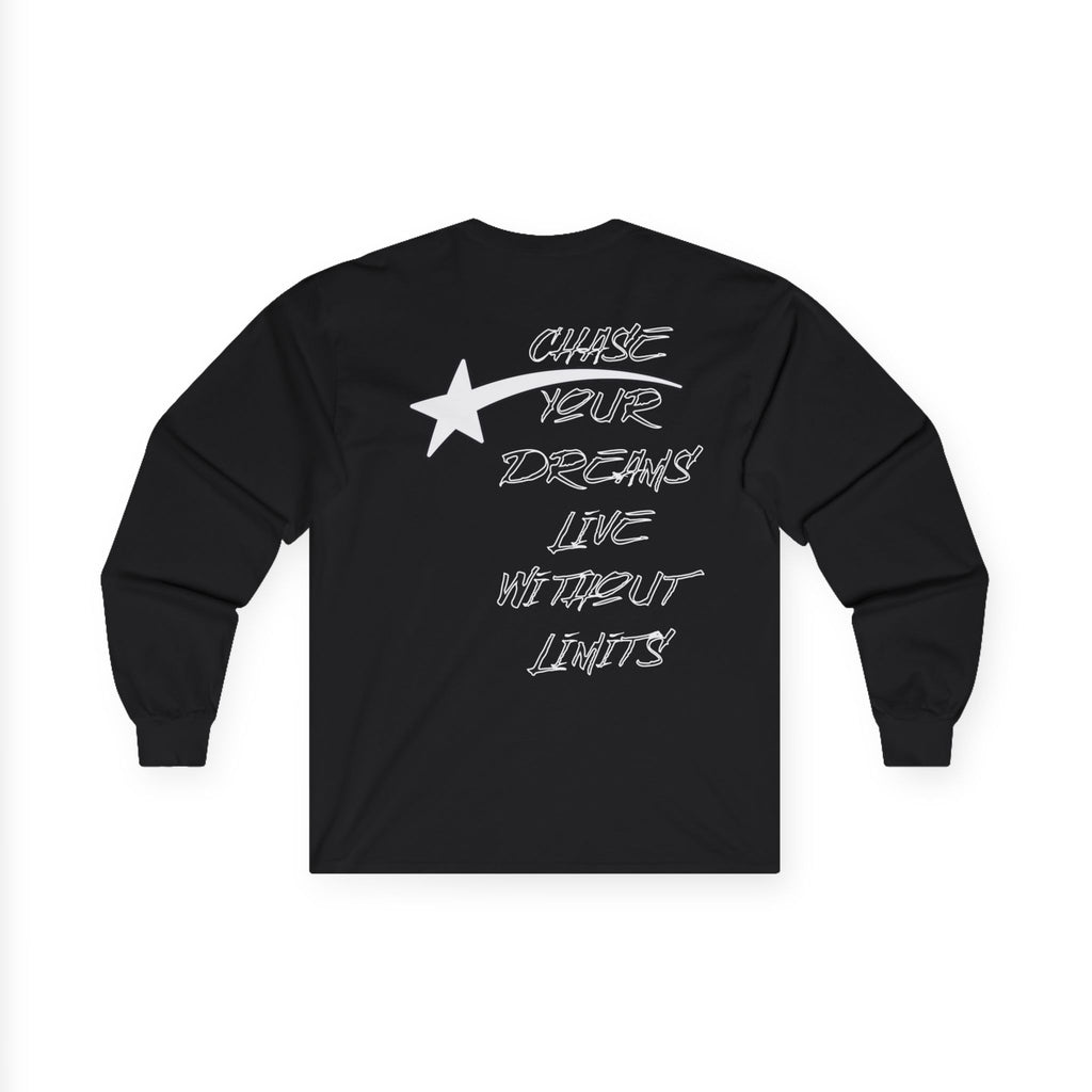 CHASE YOUR DREAMS Cotton Long Sleeve Tee
