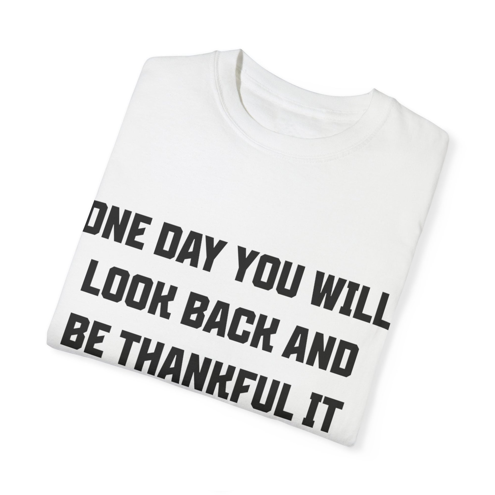 "Look Back and Be Thankful"