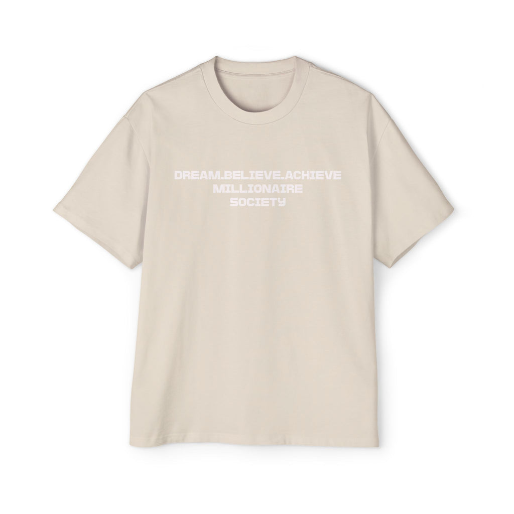 Dream Big Oversized Tee - Millionaire Society Graphic T-Shirt