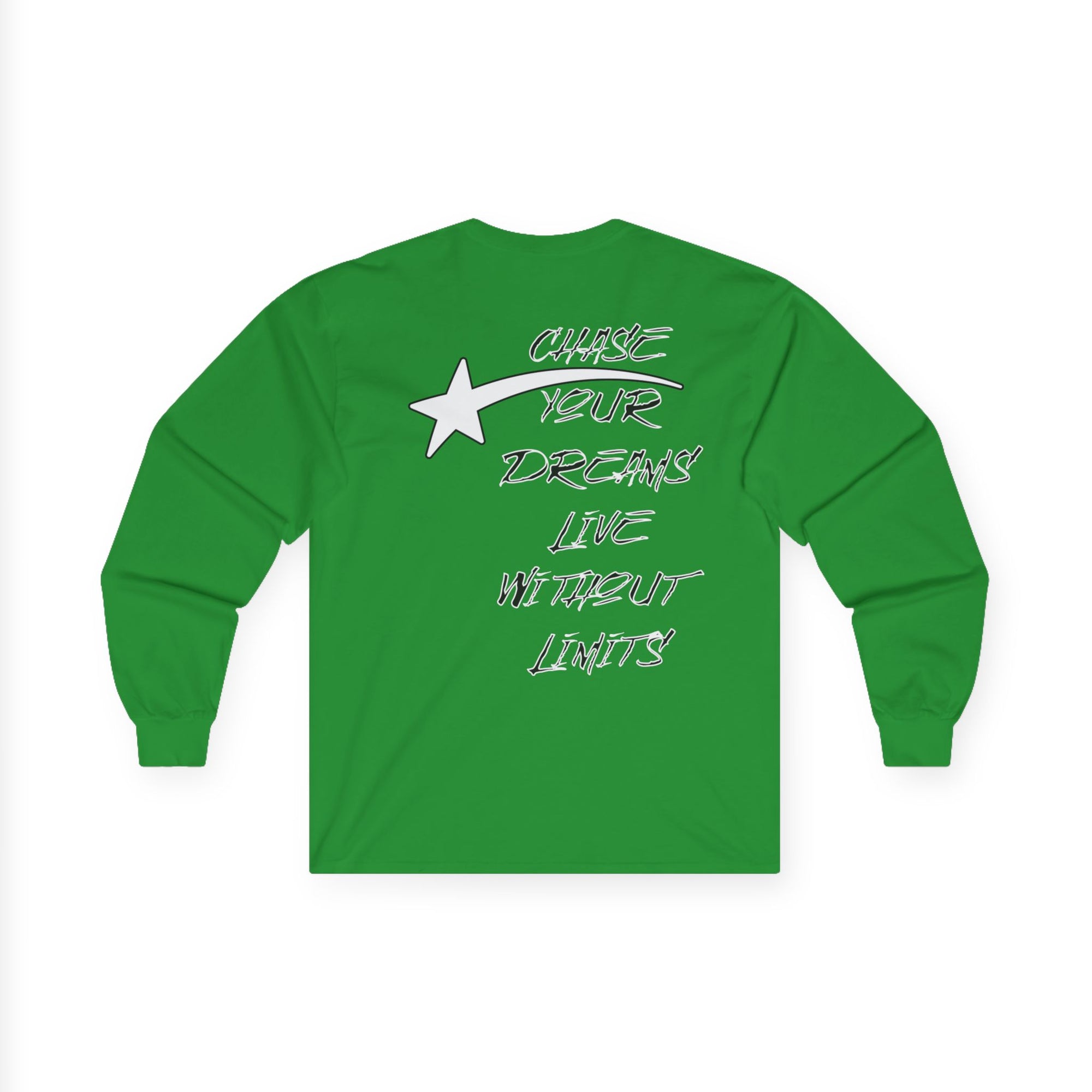 CHASE YOUR DREAMS Cotton Long Sleeve Tee