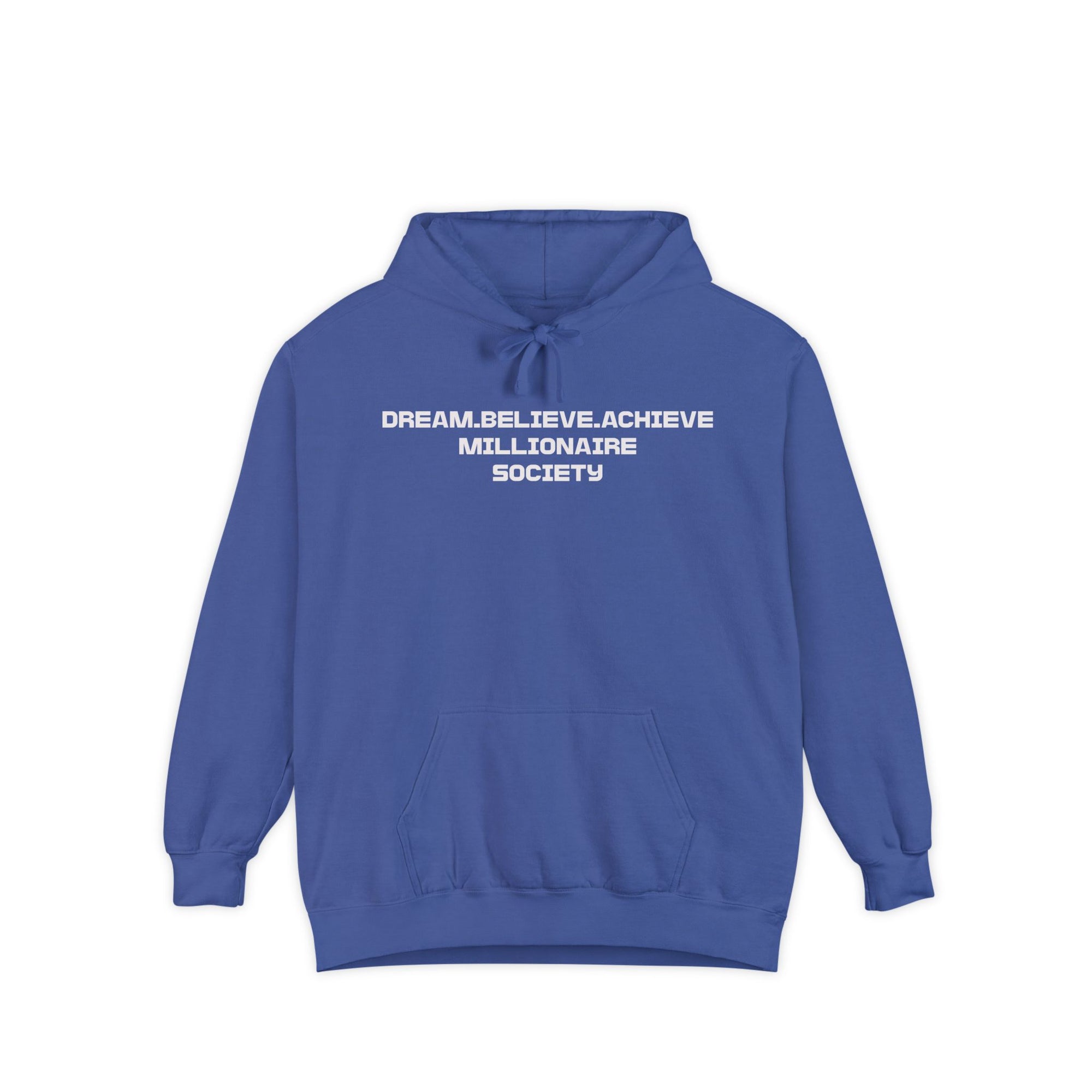 Dream Believe Achieve Millionaire Society